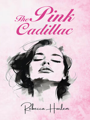 cover image of The Pink Cadillac